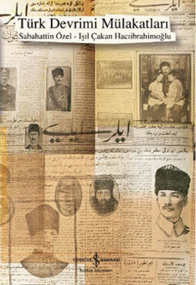 Türk Devrimi Mülakatları Türk Devrimi Mülakatları