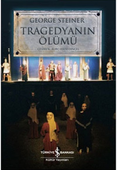 Tragedyanın Ölümü Tragedyanın Ölümü