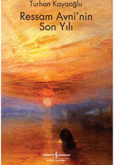 Ressam Avni'nin Son Yılı Ressam Avni'nin Son Yılı