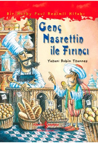 Genç Nasrettin ile Fırıncı Robin Tzannes Genç Nasrettin ile Fırıncı Robin Tzannes