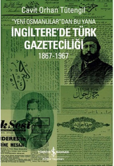 İngiltere'de Türk Gazeteciliği İngiltere'de Türk Gazeteciliği