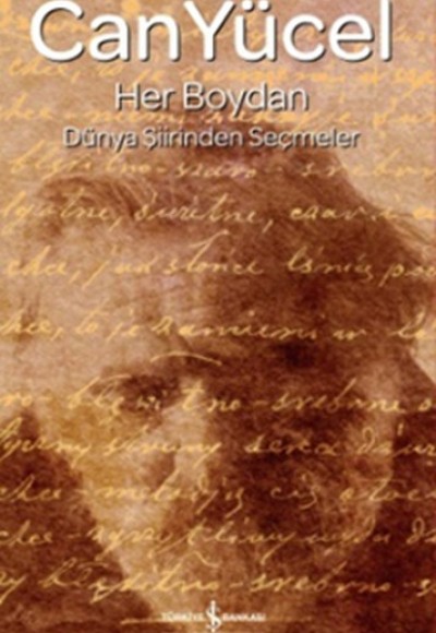 Her Boydan Dünya Şiirinden Seçmeler Her Boydan Dünya Şiirinden Seçmeler