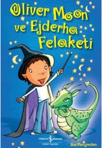 Oliver Moon ve Ejderha Felaketi Oliver Moon ve Ejderha Felaketi
