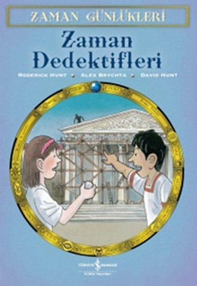 Zaman Günlükleri 7 - Zaman Dedektifleri Zaman Günlükleri 7 - Zaman Dedektifleri