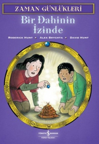Zaman Günlükleri 3 - Bir Dahinin İzinde Zaman Günlükleri 3 - Bir Dahinin İzinde