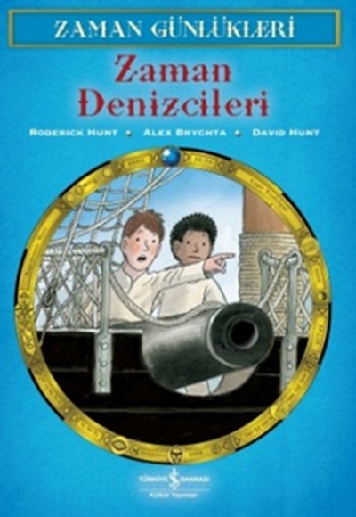Zaman Günlükleri 10 - Zaman Denizcileri Zaman Günlükleri 10 - Zaman Denizcileri