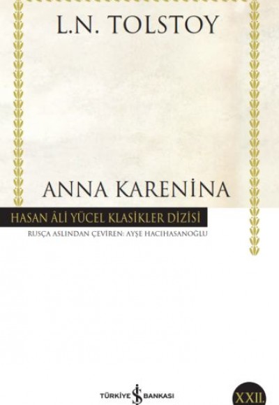 Anna Karenina - Hasan Ali Yücel Klasikleri Anna Karenina - Hasan Ali Yücel Klasikleri