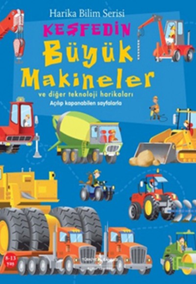 Keşfedin Büyük Makineler Keşfedin Büyük Makineler