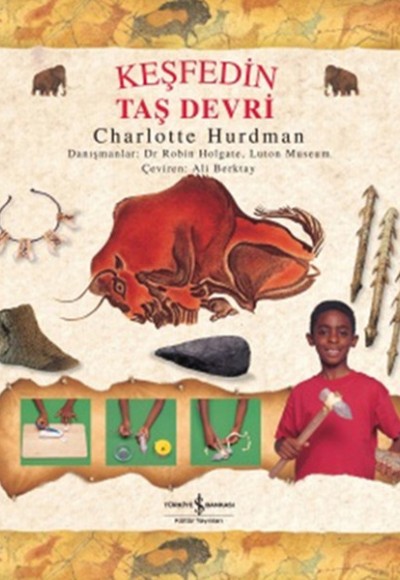 Keşfedin Taş Devri Keşfedin Taş Devri