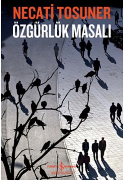 Özgürlük Masalı Özgürlük Masalı