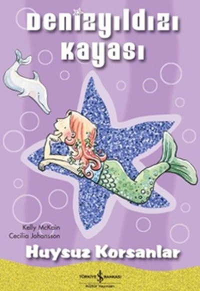 Denizyıldızı Kayası Huysuz Korsanlar Denizyıldızı Kayası Huysuz Korsanlar