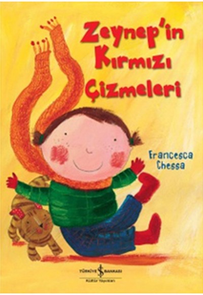 Zeynep'in Kırmızı Çizmeleri Zeynep'in Kırmızı Çizmeleri