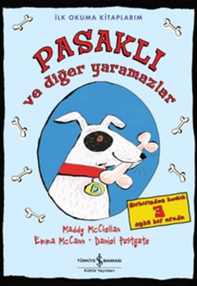Pasaklı ve Diğer Yaramazlar / İlk Okuma Kitaplarım Pasaklı ve Diğer Yaramazlar / İlk Okuma Kitaplarım