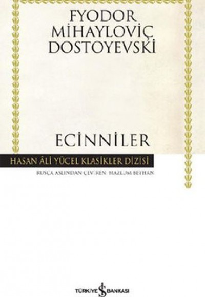 Ecinniler - Hasan Ali Yücel Klasikleri (Ciltli) Ecinniler - Hasan Ali Yücel Klasikleri (Ciltli)