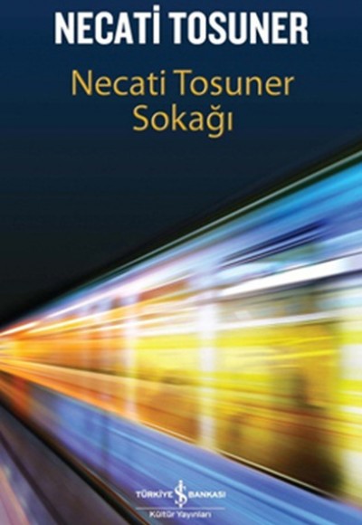 Necati Tosuner Sokağı Necati Tosuner Sokağı