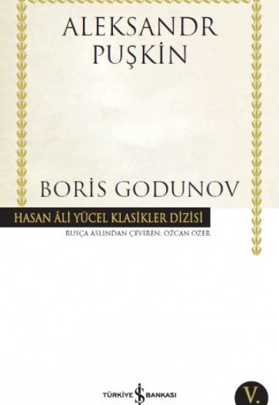 Boris Godunov - Hasan Ali Yücel Klasikleri Boris Godunov - Hasan Ali Yücel Klasikleri