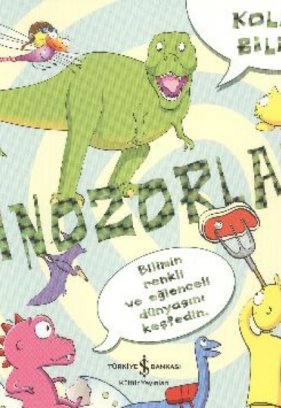 Kolay Bilim - Dinozorlar Kolay Bilim - Dinozorlar