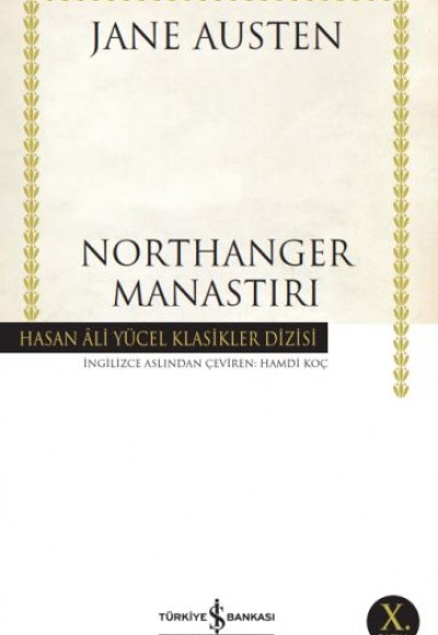 Northanger Manastırı - Hasan Ali Yücel Klasikleri Northanger Manastırı - Hasan Ali Yücel Klasikleri