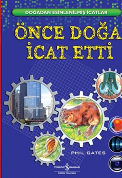 Önce Doğa İcat Etti Önce Doğa İcat Etti