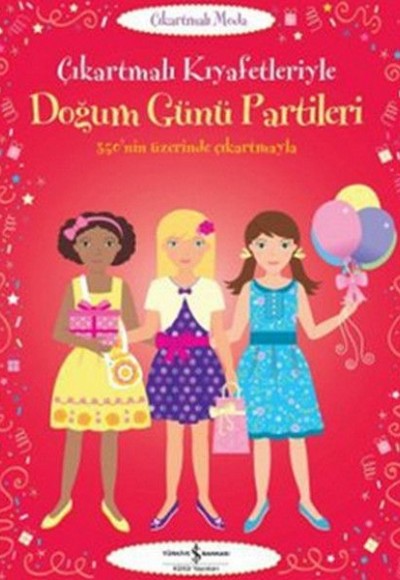 Çıkartmalı Kıyafetleriyle - Doğum Günü Partileri Çıkartmalı Kıyafetleriyle - Doğum Günü Partileri