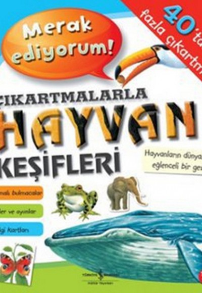 Çıkartmalarla Hayvan Keşifleri Çıkartmalarla Hayvan Keşifleri