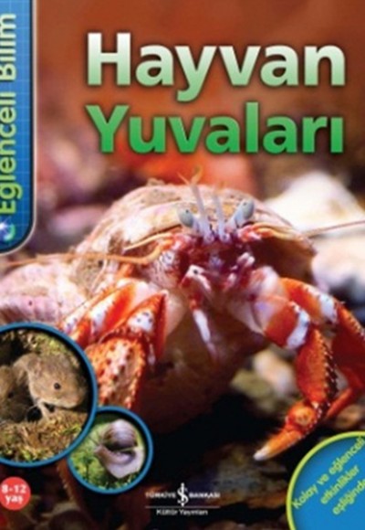 Eğlenceli Bilim - Hayvan Yuvaları Eğlenceli Bilim - Hayvan Yuvaları