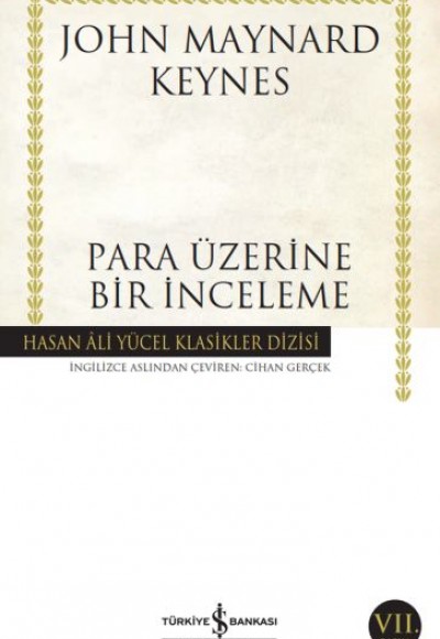 Para Üzerine Bir İnceleme - Hasan Ali Yücel Klasikleri Para Üzerine Bir İnceleme - Hasan Ali Yücel Klasikleri