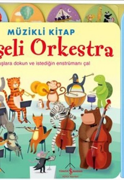 Neşeli Orkestra - Müzikli Kitap Neşeli Orkestra - Müzikli Kitap