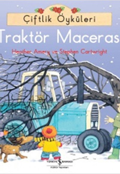 Çiftlik Öyküleri - Traktör Macerası Çiftlik Öyküleri - Traktör Macerası