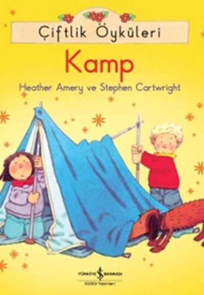 Çiftlik Öyküleri - Kamp Çiftlik Öyküleri - Kamp