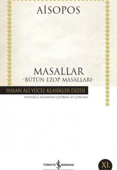 Masallar - Bütün Ezop Masalları - Hasan Ali Yücel Klasikleri Masallar - Bütün Ezop Masalları - Hasan Ali Yücel Klasikleri