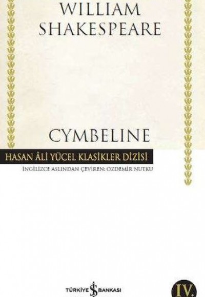 Cymbeline - Hasan Ali Yücel Klasikleri Cymbeline - Hasan Ali Yücel Klasikleri