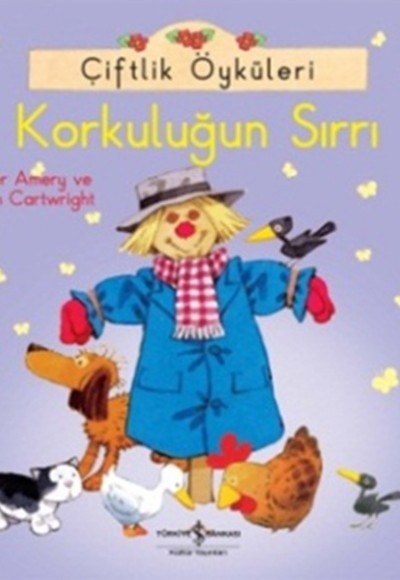 Çiftlik Öyküleri - Korkuluğun Sırrı Çiftlik Öyküleri - Korkuluğun Sırrı