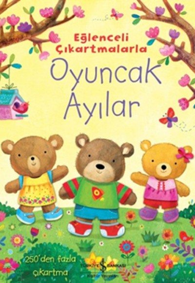 Eğlenceli Çıkartmalarla Oyuncak Ayılar Eğlenceli Çıkartmalarla Oyuncak Ayılar
