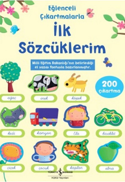 Eğlenceli Çıkartmalarla İlk Sözcüklerim Eğlenceli Çıkartmalarla İlk Sözcüklerim