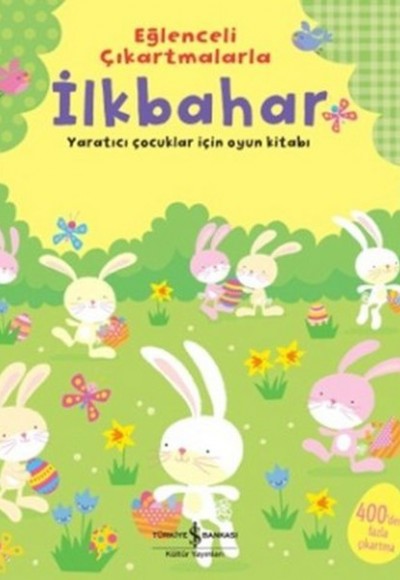 Eğlenceli Çıkartmalarla İlkbahar Eğlenceli Çıkartmalarla İlkbahar