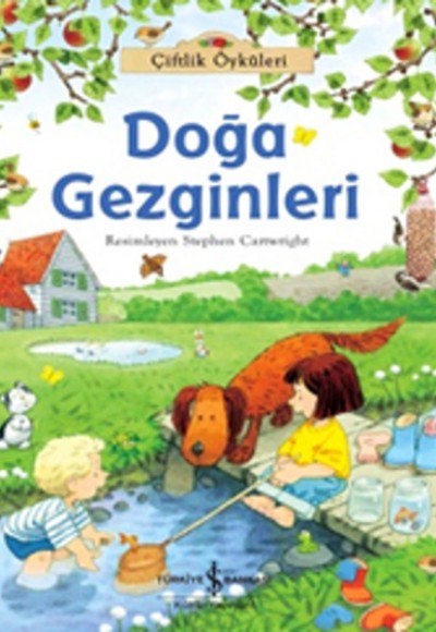 Doğa Gezginleri - Çiftlik Öyküleri Doğa Gezginleri - Çiftlik Öyküleri