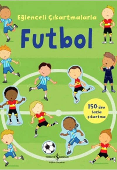 Eğlenceli Çıkartmalarla - Futbol Eğlenceli Çıkartmalarla - Futbol