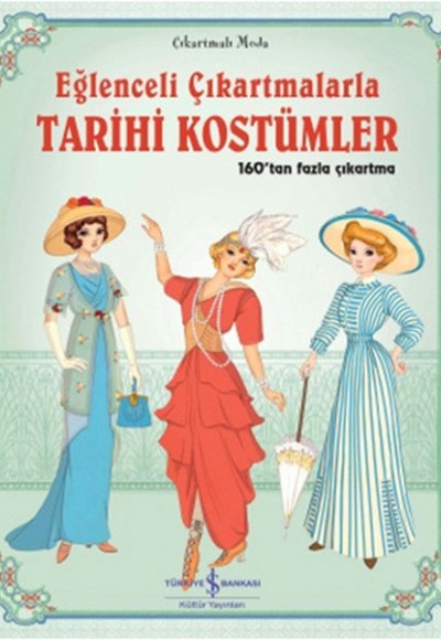 Eğlenceli Çıkartmalarla - Tarihi Kostümler Eğlenceli Çıkartmalarla - Tarihi Kostümler