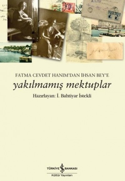 Yakılmamış Mektuplar Yakılmamış Mektuplar
