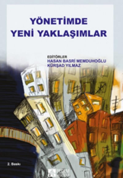 Yönetimde Yeni Yaklaşımlar Yönetimde Yeni Yaklaşımlar