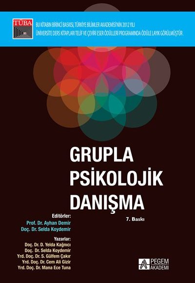 Grupla Psikolojik Danışma Grupla Psikolojik Danışma