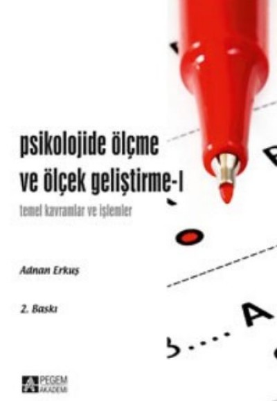 Psikolojide Ölçme ve Ölçek Geliştirme - 1 Psikolojide Ölçme ve Ölçek Geliştirme - 1