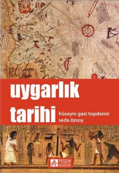 Uygarlık Tarihi / Hüseyin Gazi Topdemir Uygarlık Tarihi / Hüseyin Gazi Topdemir