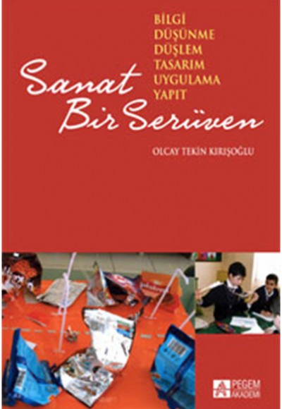 Sanat Bir Serüven Sanat Bir Serüven