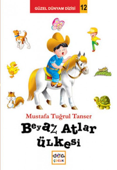 Beyaz Atlar Ülkesi Beyaz Atlar Ülkesi