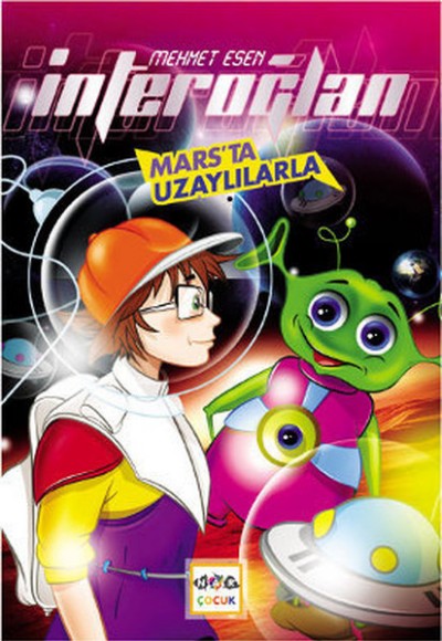 İnteroğlan Mars'ta Uzaylılarla İnteroğlan Mars'ta Uzaylılarla