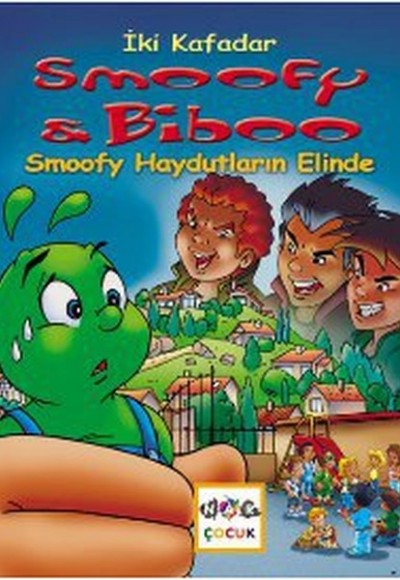Smoofy Haydutların Elinde / İki Kafadar Smoofy ve Biboo -2 Smoofy Haydutların Elinde / İki Kafadar Smoofy ve Biboo -2