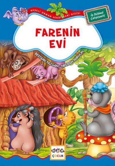 Farenin Evi / Neşeli Orman Hikayeleri Farenin Evi / Neşeli Orman Hikayeleri