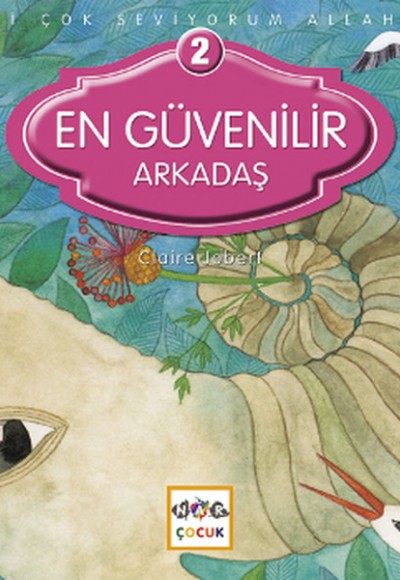 En Güvenilir Arkadaş En Güvenilir Arkadaş